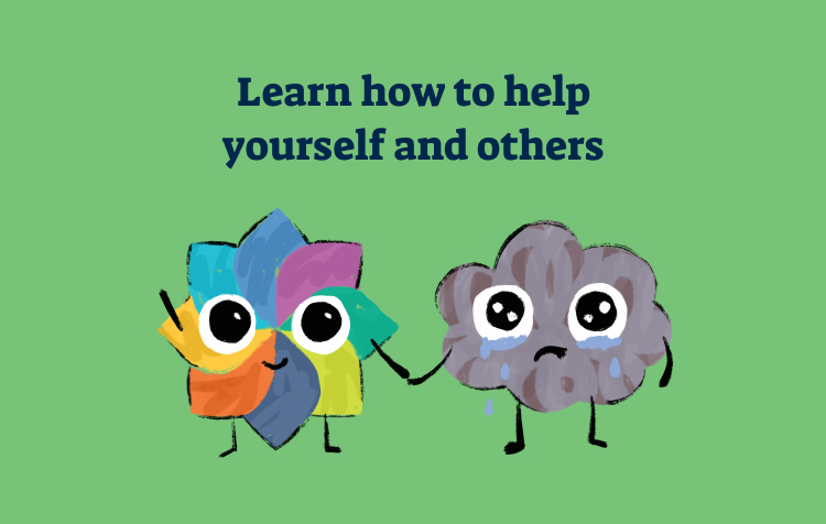 Smiling emoti-being holding the hand of a sad cloud emoti with the headline: Learn how to help yourself and others.